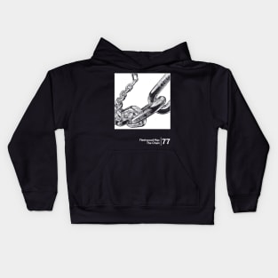 Fleetwood Mac - The Chain / Minimal Style Graphic Artwork Kids Hoodie